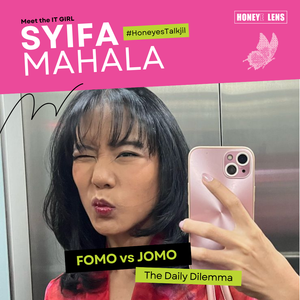 SYIFA MAHALA - FOMO vs JOMO